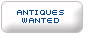 Antiques Wanted